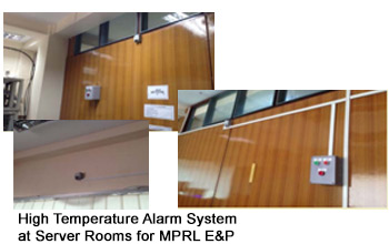 High Temperature Alarm System
at Server Rooms for MPRL E&P